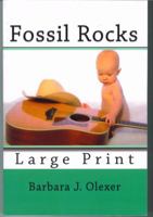 Fossil Rocks 0972274073 Book Cover