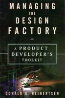 Managing the Design Factory 0684839911 Book Cover