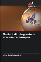Nozioni di integrazione economica europea (Italian Edition) 6209660614 Book Cover