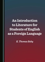 An Introduction to Literature for Students of English as a Foreign Language 1036403262 Book Cover
