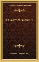 The Lady Of Fashion V1 1163282804 Book Cover