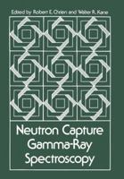 Neutron Capture Gamma-Ray Spectroscopy 1461329426 Book Cover