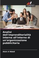 Analisi dell'imprenditorialità interna all'interno di un'organizzazione pubblicitaria (Italian Edition) 6209301592 Book Cover