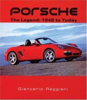 Porsche: The Legend: 1948 to Today 155407309X Book Cover