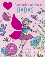 Diamantes Adhesivos: Hadas 8491457631 Book Cover