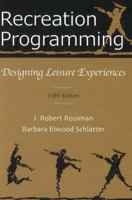 Recreation Programming 1571675736 Book Cover