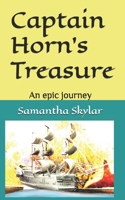Captain Horn's Treasure B0F28G4QSC Book Cover