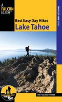 Best Easy Day Hikes Lake Tahoe 0762796871 Book Cover