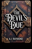 The Devil's Due: A dark academy paranormal reverse harem romance (The Devil's Grimoire) B0F9W33JJS Book Cover