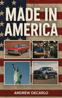 Made in America B0H8XJ7XM3 Book Cover
