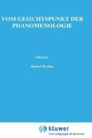Vom Gesichtspunkt der Phänomenologie: Husserl-Studien 9401034397 Book Cover