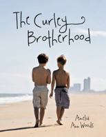 The Curley Brotherhood 1490819150 Book Cover