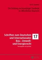 Die Duldung Rechtswidriger Zustaende Im Oeffentlichen Baurecht 3631722346 Book Cover