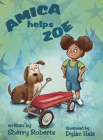 Amica Helps Zoe 1966675100 Book Cover