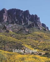 Lifelong Calendar: Perpetual Calendar for Birthdays, Anniversaries and Special Dates to Remember – Arizona Themed 1689174854 Book Cover