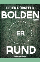 Bolden er rund 8711881666 Book Cover