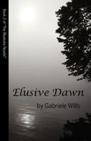 Elusive Dawn 097327803X Book Cover