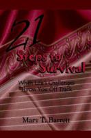 21 Steps to Survival 1411641841 Book Cover