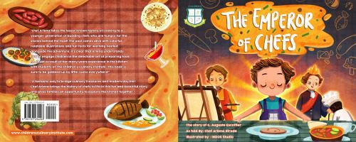 The Emperor of Chefs: The Story of G. Auguste Escoffier 1737234211 Book Cover