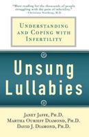 Unsung Lullabies: Understanding and Coping with Infertility 0312313896 Book Cover