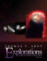 Explorations: Stars, Galaxies, and Planets 0072530189 Book Cover