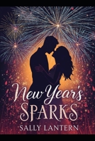 New Year's Sparks B0CTYT5T5P Book Cover