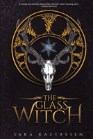 The Glass Witch B0BHMS22Z1 Book Cover