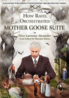 How Ravel Orchestrated: Mother Goose Suite 0939067129 Book Cover