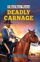 Deadly Carnage 0719829526 Book Cover