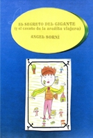 El Secreto Del Gigante (Spanish Edition) 1409261921 Book Cover