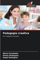 Pedagogia creativa 6207279727 Book Cover