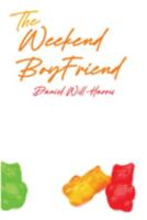 The Weekend Boyfriend 0972376968 Book Cover