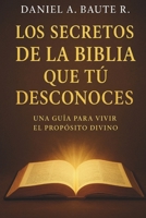 Los secretos de la biblia que tu no sabes (Spanish Edition) B0GDZSPZK7 Book Cover