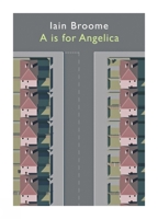 A is for Angelica 190877598X Book Cover