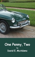 One Penny, Two: How one penny became $41,943.04 in just 23 days 1632702983 Book Cover