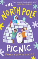 The North Pole Picnic: Playdate Adventures 1786078120 Book Cover
