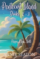 Pentecost Island Books 1-3 B0BBQDMD7B Book Cover