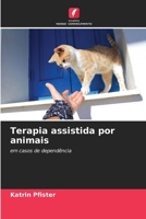 Terapia assistida por animais (Portuguese Edition) 6209947107 Book Cover