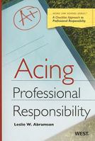Acing Professional Responsibility B0CP2VK8CX Book Cover