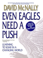 Even Eagles Need a Push: Learning to Soar in a Changing World 0440506115 Book Cover