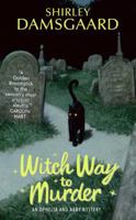 Witch Way to Murder (Ophelia & Abby Mystery, book 1) 0060793481 Book Cover