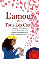 L'amour pour tous les coeurs B0BN7BLFGJ Book Cover