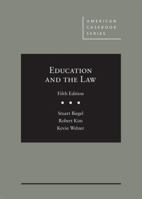 Education and the Law (American Casebook Series) 0314191089 Book Cover