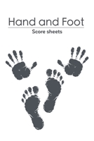 Hand and Foot Score Sheets: Hand and Foot Score Sheets Canasta Style Score Sheets ,Score Keeper Notebook ,Perfect Hand And Foot Score Pad for ScoreKeeping| Size : 6"x9" 110 Pages 1670175006 Book Cover