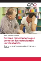 Errores matemáticos que cometen los estudiantes universitarios 3659060380 Book Cover