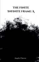 The Finite Infinite Frame: A 9363306852 Book Cover