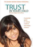 Confianza en su hijo: El Secreto Detrás de la Crianza de Los Daneses 8799974703 Book Cover