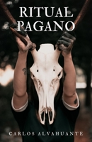 Ritual pagano B08T43FJL8 Book Cover