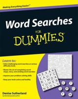 Word Searches For Dummies (For Dummies (Sports & Hobbies)) 0470453664 Book Cover