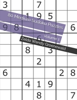 80 Medium Sudoku Puzzles: Volume 1 B087SM4VLF Book Cover